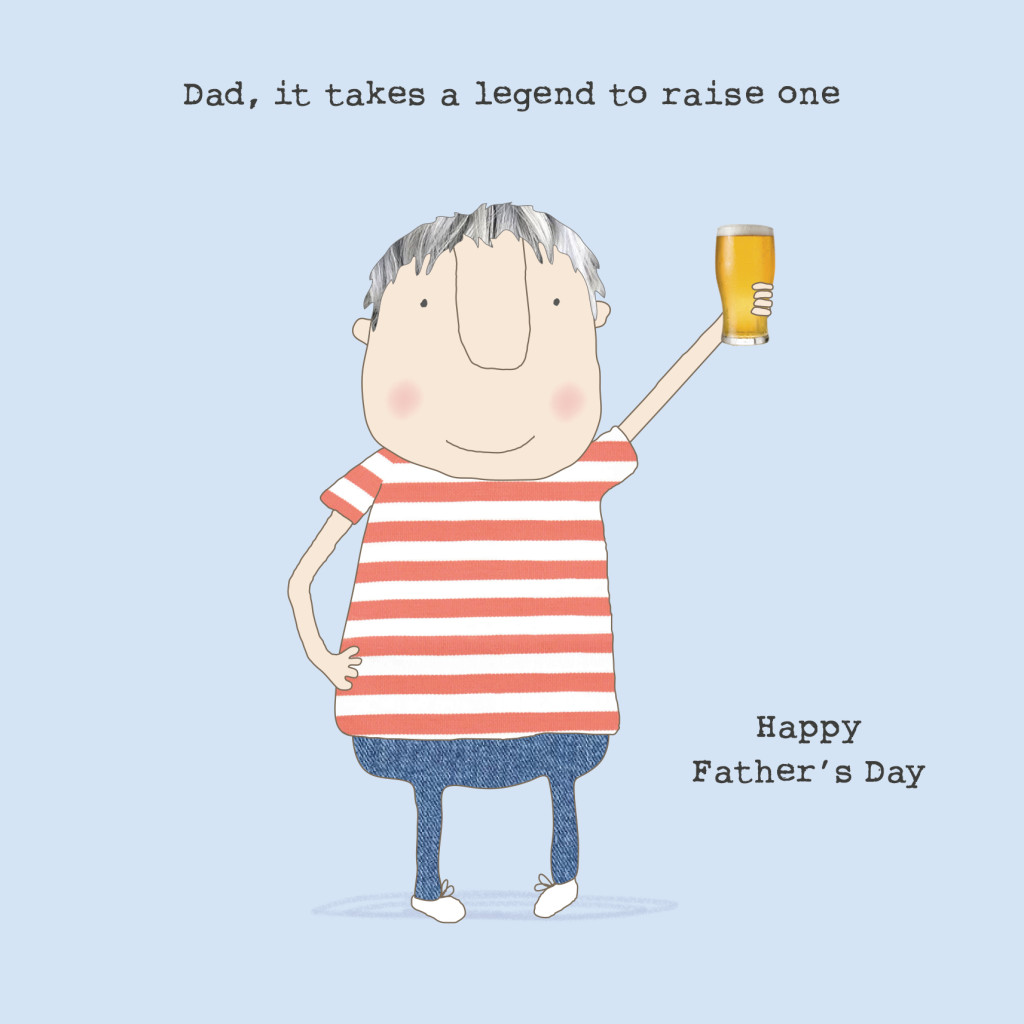 Above: Rosie Made A Thing raising a glass to Father’s Day