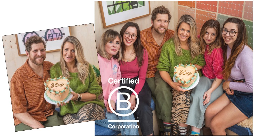 Above: Michele, Angus and the team are proud of the BCorp certification