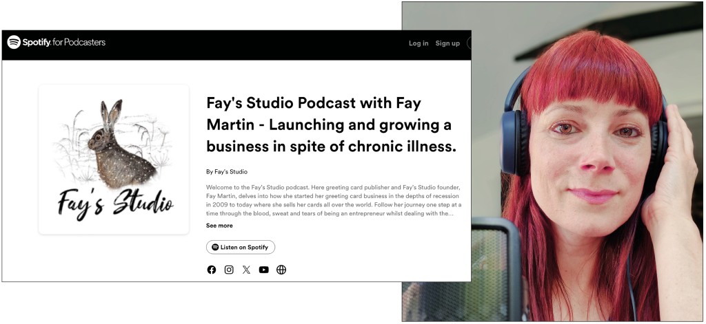 Above: Fay has been enjoying recording her podcast series