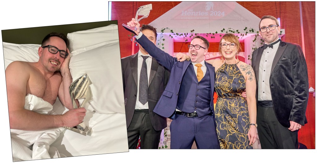 Above: Dan had a very special bedmate after Heyyy Cards collected the Best Male Range trophy from category sponsor McDaniels Law