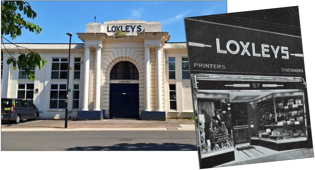 Above: Loxleys’ main building and the former city centre store